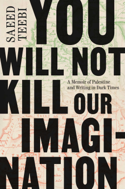 book cover for You Will Not Kill Our Imagination