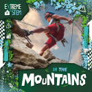 book cover for Extreme STEM in the Mountains