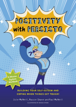book cover for Mission Dyslexia: Positivity with Persisto