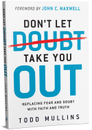 book cover for Don't Let Doubt Take You Out