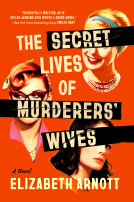 book cover for The Secret Lives of Murderers' Wives