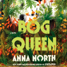 book cover for Bog Queen