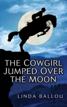 book cover for The Cowgirl Jumped Over the Moon