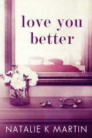 book cover for Love You Better