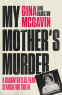 Cover Image: My Mother's Murder