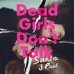 book cover for Dead Girls Don't Talk