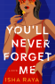 Cover Image: You'll Never Forget Me