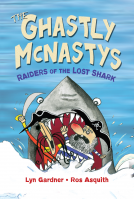 book cover for The Ghastly McNastys: Raiders of the Lost Shark