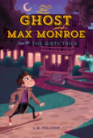 book cover for The Ghost and Max Monroe, Case #3