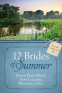 Cover Image: The 12 Brides of Summer: Novella Collection #1