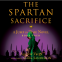 book cover for The Spartan Sacrifice