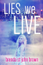 Cover Image: Lies We Live