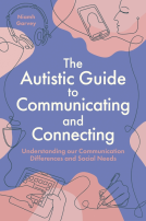 book cover for The Autistic Guide to Communicating and Connecting