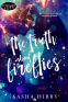 Cover Image: The Truth About Fireflies