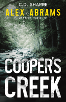 book cover for Cooper's Creek (Alex Abrams Mystery Thriller Book 2)