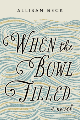 book cover for When the Bowl Filled