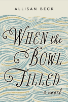 book cover for When the Bowl Filled