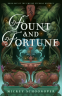 Cover Image: Fount and Fortune