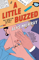 book cover for A Little Buzzed
