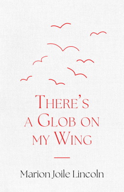 book cover for There's a Glob on My Wing