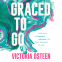 Cover Image: Graced to Go