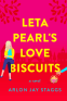 Cover Image: Leta Pearl’s Love Biscuits