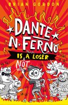 book cover for Dante N. Ferno Is NOT a Loser