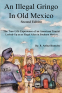 Cover Image: An Illegal Gringo In Old Mexico