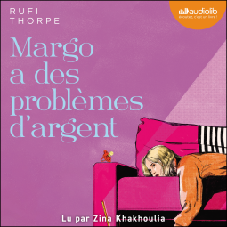 Couverture du livre pour Margo a des problèmes d'argent