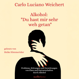 Buchcover für Alkohol du hast mir sehr weh getan