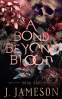 Cover Image: A Bond Beyond Blood