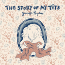 book cover for The Story of My Tits (Part 2)