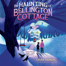 book cover for The Haunting of Bellington Cottage