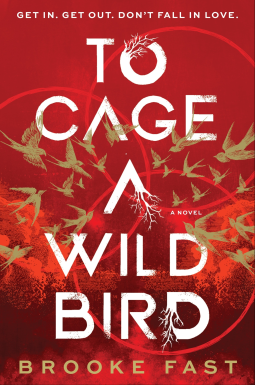 book cover for To Cage a Wild Bird (Deluxe Limited Edition)