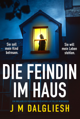 Buchcover für Die Feindin im Haus