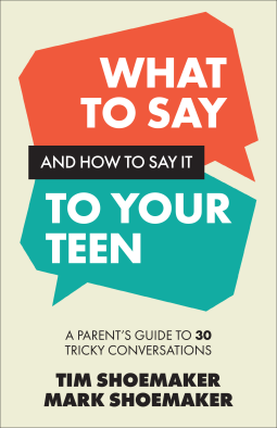 book cover for What to Say and How to Say It to Your Teen