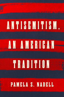 book cover for Antisemitism, an American Tradition