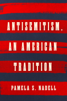 book cover for Antisemitism, an American Tradition