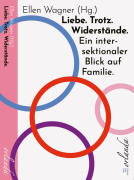 Buchcover für Liebe. Trotz. Widerstände.