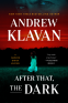 Cover Image: After That, the Dark