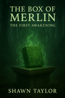 book cover for The Box of Merlin: The First Awakening