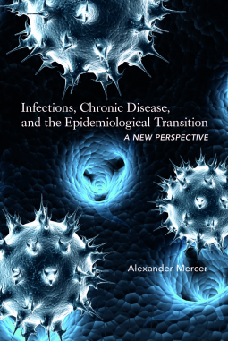 book cover for Infections, Chronic Disease, and the Epidemiological Transition