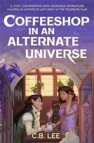 book cover for Coffeeshop in an Alternate Universe