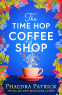 Cover Image: The Time Hop Coffee Shop