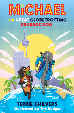 book cover for Michael the Great Globetrotting Sausage Dog