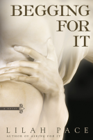 book cover for Begging for It