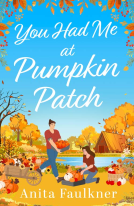 book cover for You Had Me At Pumpkin Patch