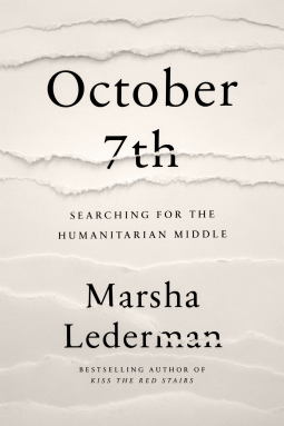 book cover for October 7th: Searching for the Humanitarian Middle