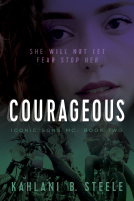 book cover for Courageous: She Will Not Let Fear Stop Her