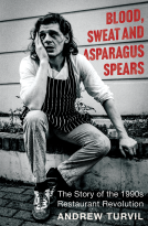 book cover for Blood, Sweat and Asparagus Spears